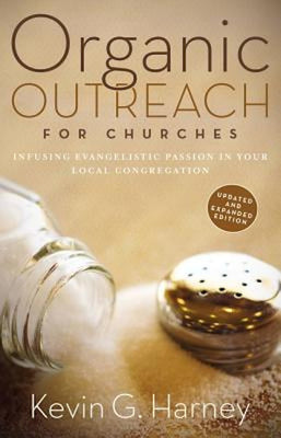Cover image for Organic Outreach for Churches, isbn: 9780310566076