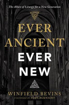 Cover image for Ever Ancient, Ever New, isbn: 9780310566137