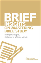 Cover image for Brief Insights on Mastering Bible Study, isbn: 9780310566564