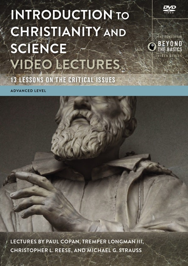 Cover image for Introduction to Christianity and Science Video Lectures, isbn: 9780310598817