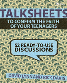 Cover image for Talksheets to Confirm the Faith of Your Teenagers, isbn: 9780310668732