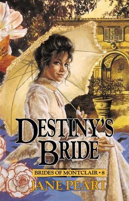 Cover image for Destiny's Bride, isbn: 9780310670216