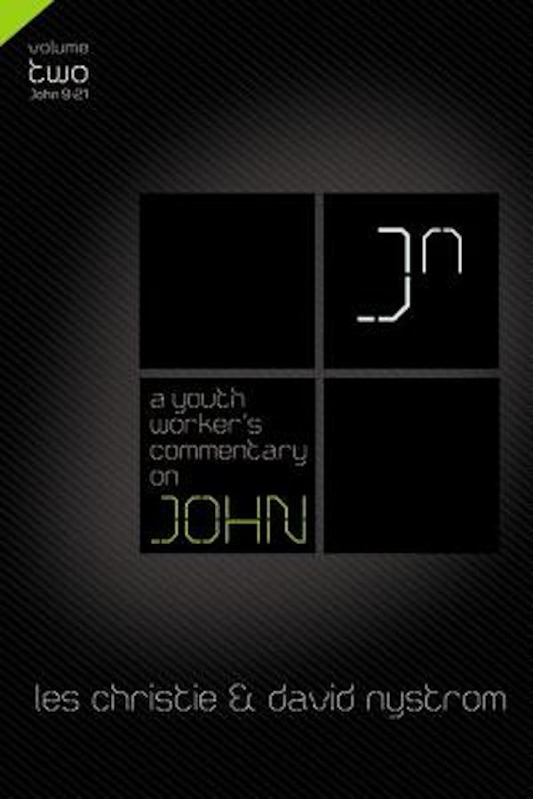 Cover image for A Youth Worker's Commentary on John, Vol 2, isbn: 9780310670339