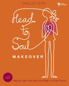 Cover image for Head-To-Soul Makeover Bible Study Leader's Guide, isbn: 9780310670414