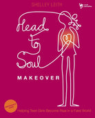 Cover image for Head-To-Soul Makeover Bible Study Participant's Guide, isbn: 9780310670421
