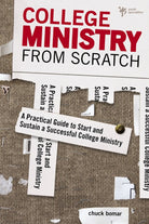 Cover image for College Ministry from Scratch, isbn: 9780310671053