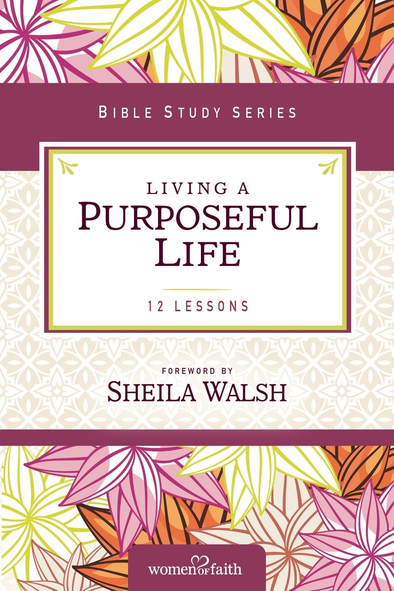 Cover image for Living a Purposeful Life, isbn: 9780310682516