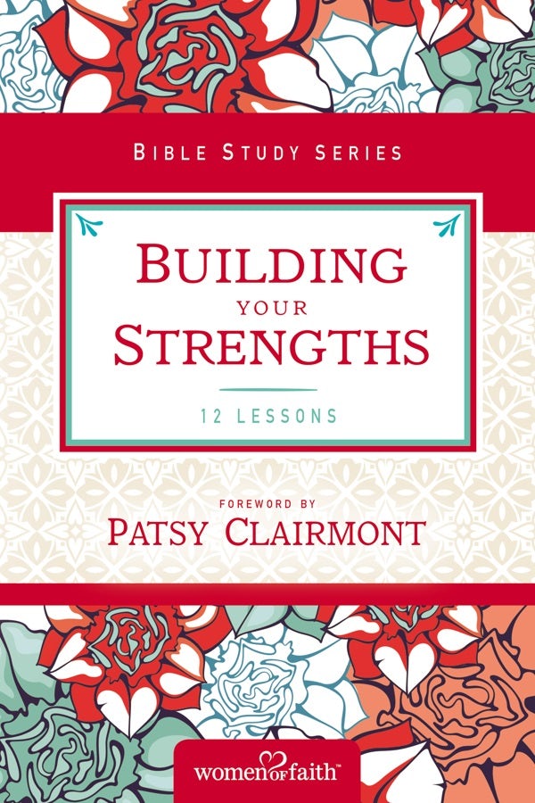 Cover image for Building Your Strengths, isbn: 9780310682691