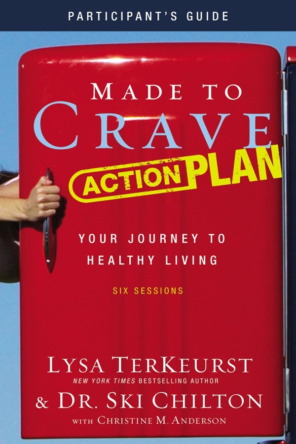 Cover image for Made to Crave Action Plan Bible Study Participant's Guide, isbn: 9780310684411
