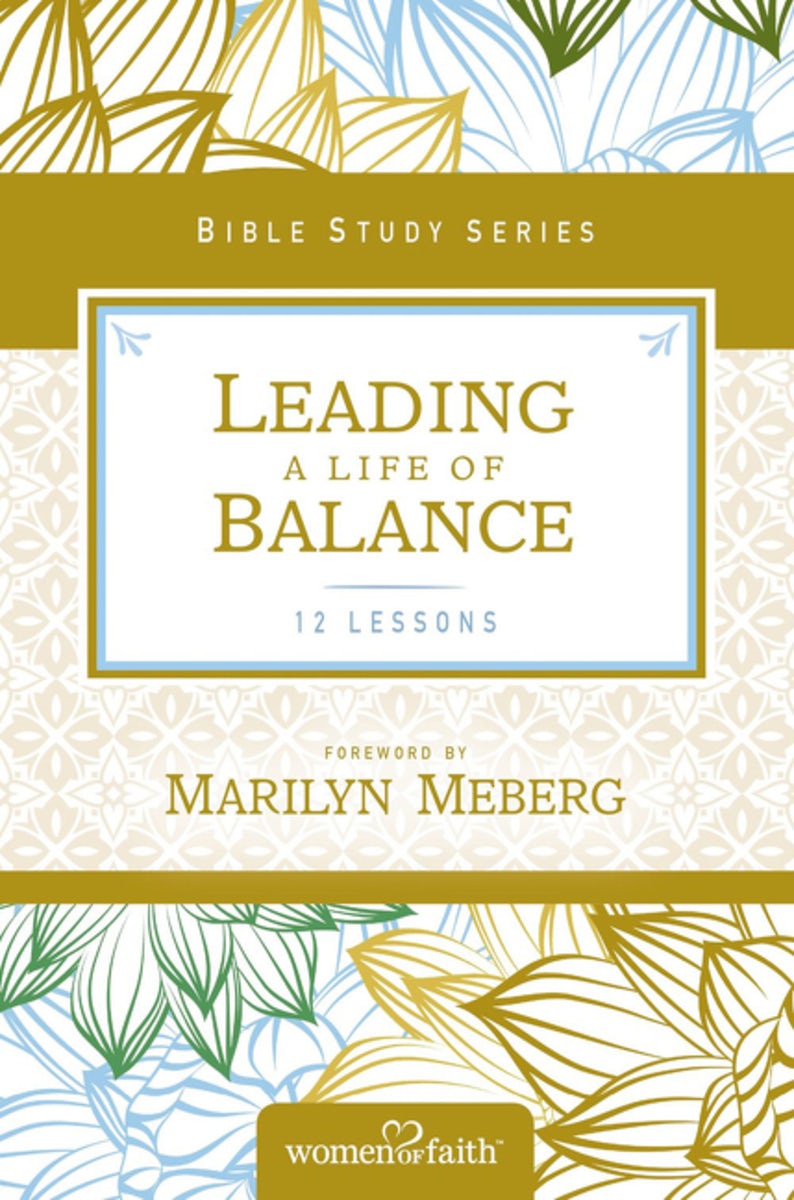 Cover image for Leading a Life of Balance, isbn: 9780310684602