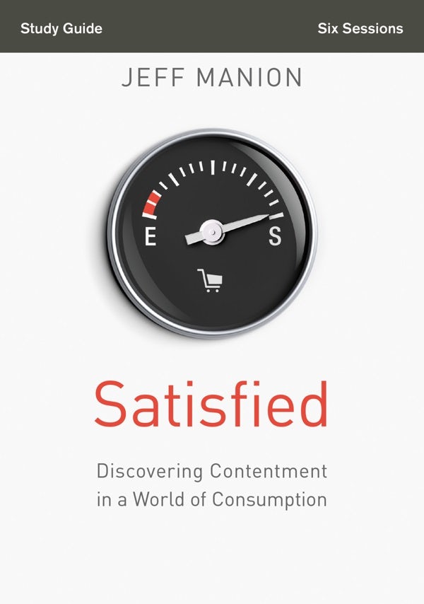 Cover image for Satisfied Bible Study Guide, isbn: 9780310694540
