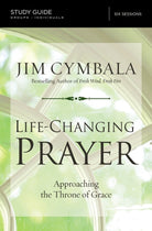 Cover image for Life-Changing Prayer Bible Study Guide, isbn: 9780310694847