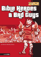 Cover image for Bible Heroes& Bad Guys, isbn: 9780310703228