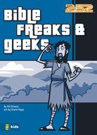 Cover image for Bible Freaks and Geeks, isbn: 9780310713098