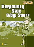 Cover image for Seriously Sick Bible Stuff, isbn: 9780310713104