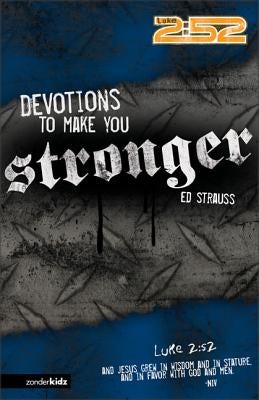 Cover image for Devotions to Make You Stronger, isbn: 9780310713111