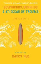 Cover image for Boyfriends, Burritos and an Ocean of Trouble, isbn: 9780310714859