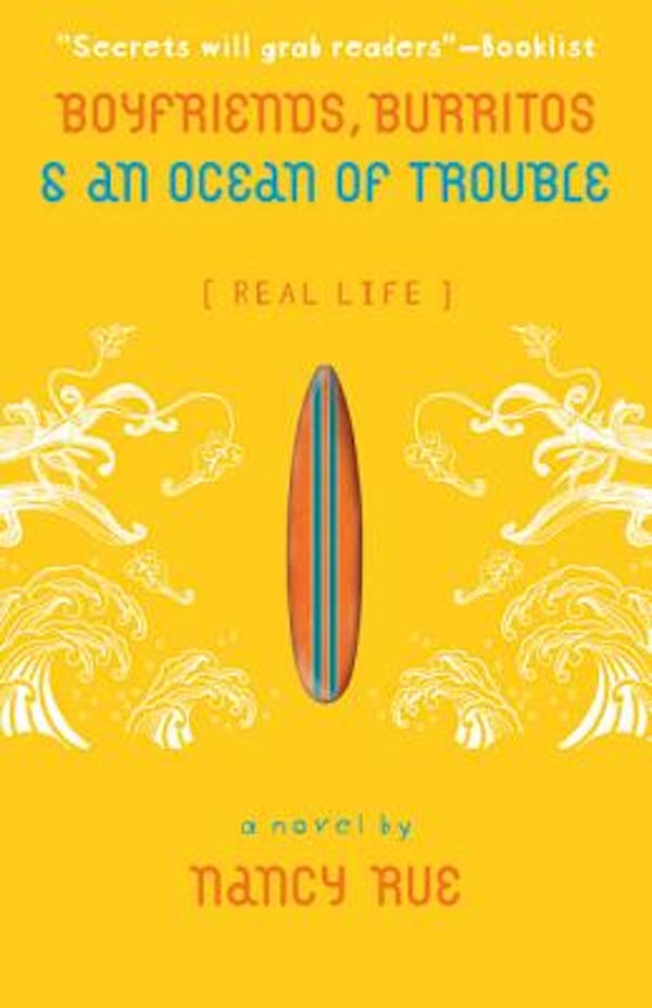 Cover image for Boyfriends, Burritos and an Ocean of Trouble, isbn: 9780310714859