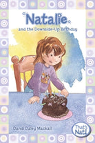 Cover image for The Natalie and the Downside-Up Birthday, isbn: 9780310715696
