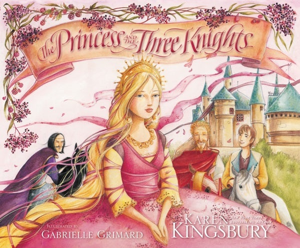 Cover image for The Princess and the Three Knights, isbn: 9780310716419