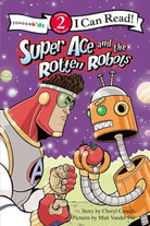 Cover image for Super Ace and the Rotten Robots, isbn: 9780310716976