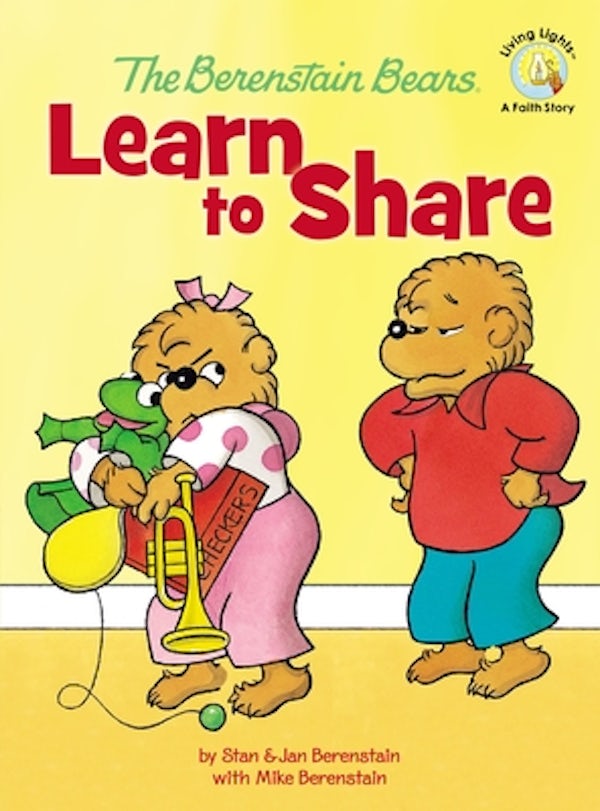Cover image for The Berenstain Bears Learn to Share, isbn: 9780310719397