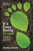 Cover image for It's Easy Being Green, Revised and Expanded Edition, isbn: 9780310730064