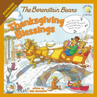 Cover image for The Berenstain Bears Thanksgiving Blessings, isbn: 9780310734871