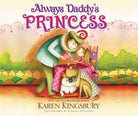 Cover image for Always Daddy's Princess, isbn: 9780310736387