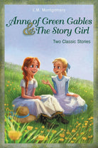 Cover image for Anne of Green Gables and the Story Girl, isbn: 9780310740629