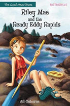 Cover image for The Riley Mae and the Ready Eddy Rapids, isbn: 9780310742999