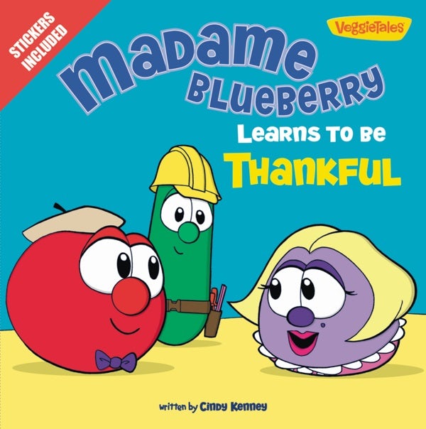 Cover image for Madame Blueberry Learns to Be Thankful, isbn: 9780310744061