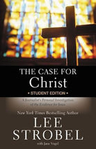 Cover image for The Case for Christ Student Edition, isbn: 9780310745648