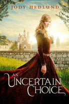 Cover image for An Uncertain Choice, isbn: 9780310749196