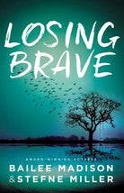 Cover image for Losing Brave, isbn: 9780310760542