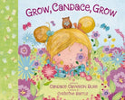 Cover image for Grow, Candace, Grow, isbn: 9780310762836