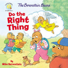 Cover image for The Berenstain Bears Do the Right Thing, isbn: 9780310763628