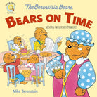 Cover image for The Berenstain Bears Bears on Time, isbn: 9780310764564