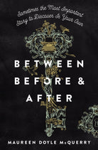 Cover image for Between Before and After, isbn: 9780310767381