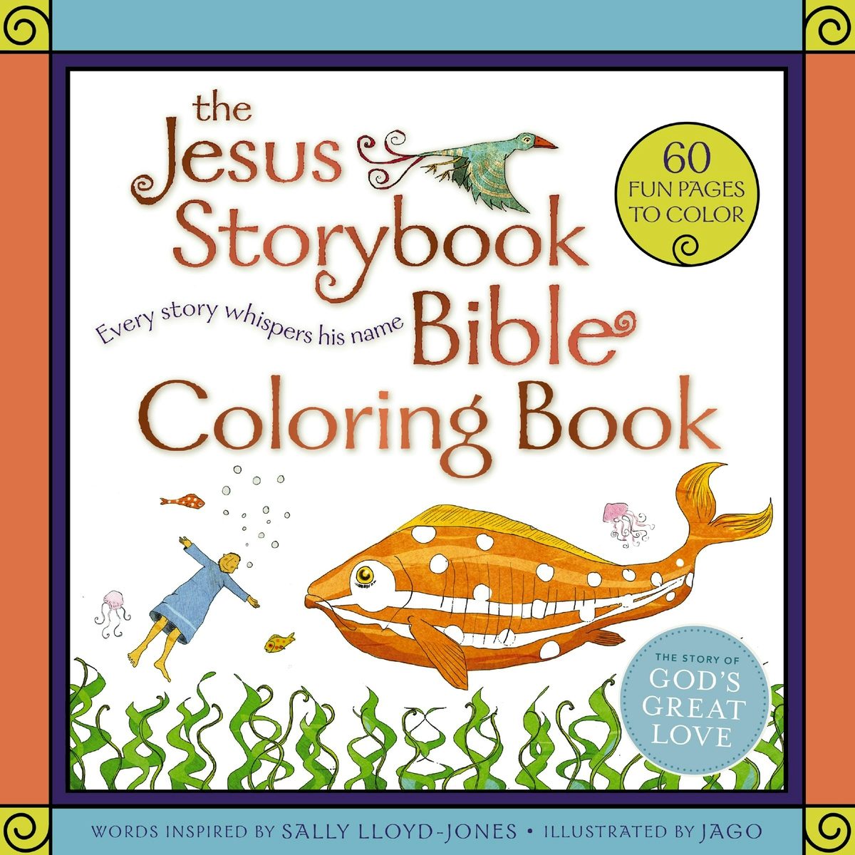 Cover image for The Jesus Storybook Bible Coloring Book for Kids, isbn: 9780310769309