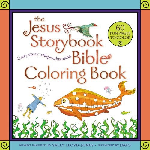 Cover image for The Jesus Storybook Bible Coloring Book for Kids, isbn: 9780310769309