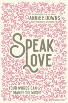 Cover image for Speak Love, isbn: 9780310769408