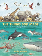 Cover image for The Things God Made, isbn: 9780310771272