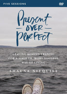 Cover image for Present Over Perfect Video Study, isbn: 9780310816034