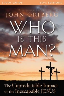 Cover image for Who Is This Man? Bible Study Guide, isbn: 9780310824831