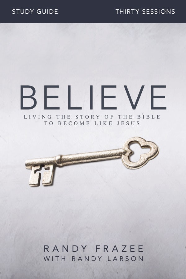 Cover image for Believe Bible Study Guide, isbn: 9780310826118