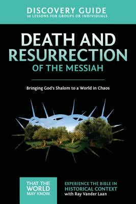 Cover image for Death and Resurrection of the Messiah Discovery Guide, isbn: 9780310878865