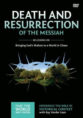 Cover image for Death and Resurrection of the Messiah Video Study, isbn: 9780310878889