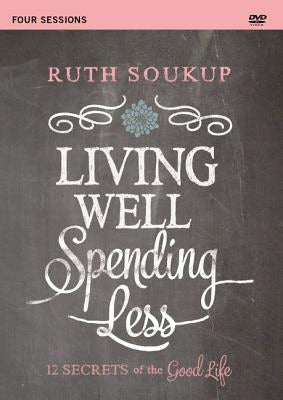 Cover image for Living Well, Spending Less Video Study, isbn: 9780310886372