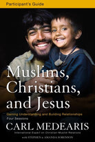 Cover image for Muslims, Christians, and Jesus Bible Study Participant's Guide, isbn: 9780310890867